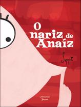 Nariz de anaiz, o - LAROUSSE JUNIOR