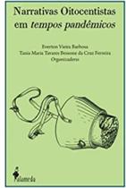 Narrativas oitocentistas em tempos pandêmicos