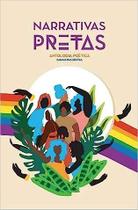 Narrativas Pretas - antologia poética - Sarau das Pretas