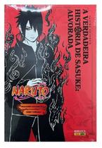 Naruto - A Verdadeira História de Sasuke: Alvorada - Vol. 9