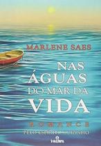 Nas aguas do mar da vida Nas aguas do mar da vida