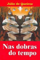 Nas Dobras do Tempo - Didier Nas Dobras do Tempo - Didier