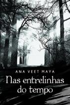 Nas Entrelinhas do Tempo - Scortecci