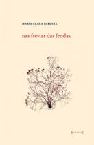 Nas frestas das fendas Nas frestas das fendas