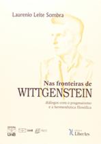 Nas fronteiras de wittgenstein: dialogos com o p01