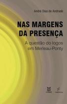 Nas Margens Da Presença