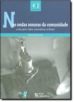 Nas ondas sonoras da comunidade - GLOBAL