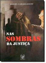 Nas Sombras da Justiça