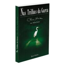 Nas Trilhas da Garça - VINHA DE LUZ