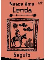Nasce uma lenda - vol. 1