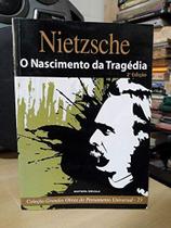 Nascimento da Tragedia, O