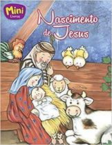 Nascimento de jesus - col. mais belas historias da biblia (mini) - Todolivro Nascimento de jesus - col. mais belas historias da biblia (mini) - Todolivro