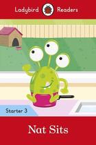 Nat Sits - Ladybird Readers - Starter Level 3 - Book With Downloadable Audio (US/UK) Nat Sits - Ladybird Readers - Starter Level 3 - Book With Downloadable Audio (US/UK)