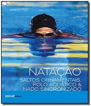 Natacao, saltos ornamentais... esportes aquaticos - SESI