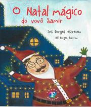 Natal magico do vovo samir, o