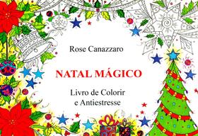 Natal Mágico: Livro de Colorir e Antiestresse -
