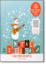Natal Musical: A História do Natal - HUNTER BOOKS - GRUPO AEROPLANO