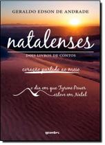 Natalenses: Dois Livros de Contos Natalenses: Dois Livros de Contos