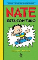 Nate está com tudo vol 3 - lincoln peirce