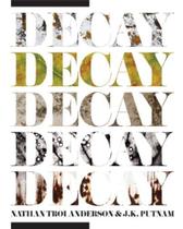Nathan Troi Anderson's Decay