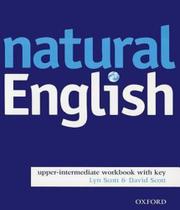 Natural english upper intermediate workbook with key - OXFORD