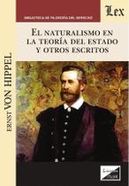 Naturalismo en la teoría del estado y otros Naturalismo en la teoría del estado y otros