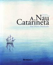 Nau Catarineta, A - MODERNA