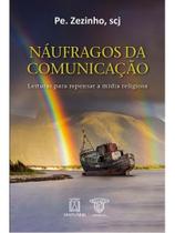 Náufragos da comunicação