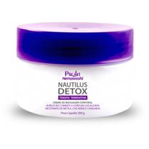 Nautilus Detox creme de Massagem Corporal 250g Nautilus Detox creme de Massagem Corporal 250g