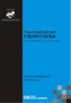 Navegação em Hipermídia-Uma Abordagem Centrada no Usuário (2008) Navegação em Hipermídia-Uma Abordagem Centrada no Usuário (2008)