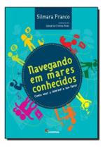 Navegando em Mares Conhecidos