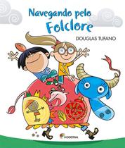 Navegando Pelo Folclore Navegando Pelo Folclore