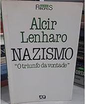 Nazismo - O Triunfo Da Vontade Paperback Lenharo Alcir Nazismo - O Triunfo Da Vontade Paperback Lenharo Alcir