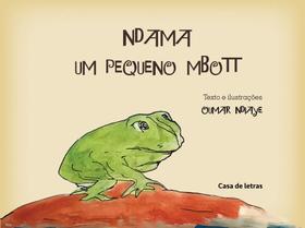 Ndama Um Pequeno Mbott - Casa de Letras