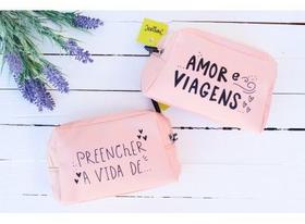 Necessaire Preencher a Vida / Amor e Viagens Papelote