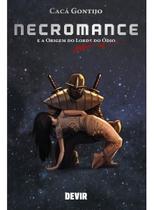 Necromance e a Origem do Lorde do Ódio Sortido - DEVIR