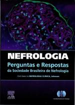 Nefrologia perguntas e respostas da sociedade brasileira de nefrologia - ELSEVIER ED