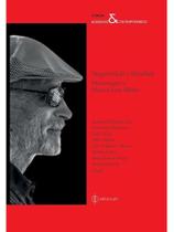 Negatividade e liberdade - homenagem a marcos lutz müller - PHI EDITORA Negatividade e liberdade - homenagem a marcos lutz müller - PHI EDITORA