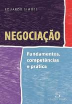 Negociação - Fundamentos, Competências e Prática