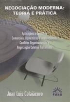 Negociacao moderna - teoria e pratica - col comuni - EDIFURB