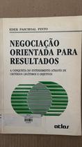 Negociaçao Orientada Para Resultados Negociaçao Orientada Para Resultados