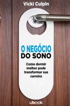 Negocio do sono - UBOOK Negocio do sono - UBOOK