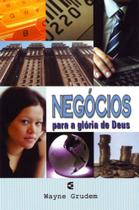 Negócios Para A Glória de Deus - Cultura Cristã