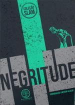 Negritude Negritude