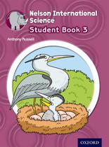 Nelson international science 3 - students book - OXFORD UNIVERSITY PRESS - ELT