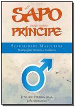 Nem sapo muito menos principe - CLUBE DE AUTORES