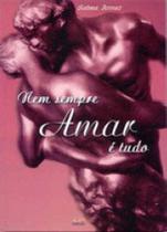 Nem sempre amar e tudo - EDIFURB Nem sempre amar e tudo - EDIFURB