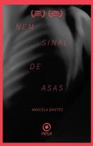 Nem Sinal de Asas Nem Sinal de Asas