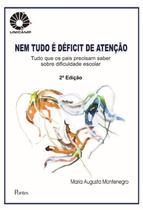 NEM TUDO E DEFICIT DE ATENCAO - 2ª ED -