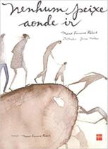 Nenhum Peixe Aonde Ir - SM EDICOES